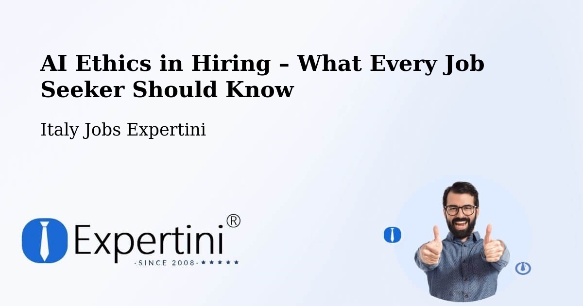 AI Ethics in Recruitment & Hiring – Marino - Marino, Italy Jobs Expertini
