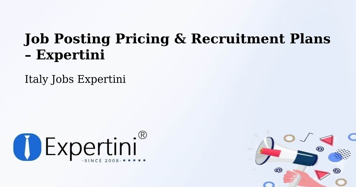Job Posting Pricing & Recruitment Plans – Marino - Marino, Italy Jobs Expertini